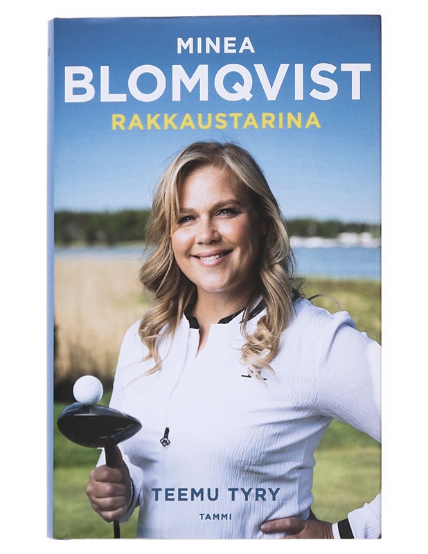 Minea Blomqvist : rakkaustarina - Teemu Tyry - Elämäkerrat ja muistelmat - 10105536500 - 0