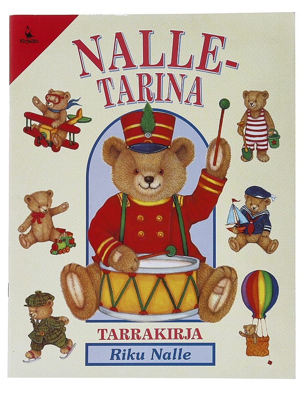 Nalletarina : tarrakirja. [Riku Nalle] - Morton, Ken - Lastenkirjat - 10105536578 - 0