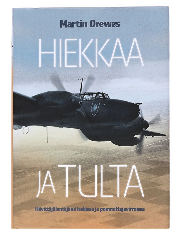 Hiekkaa ja tulta - Martin Drewes - Elämäkerrat ja muistelmat - 10105536587 - 0