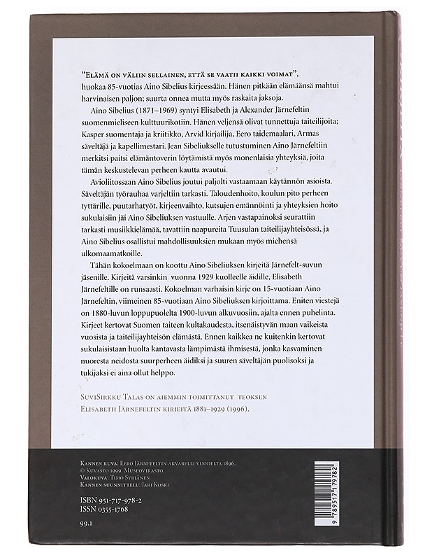 Aino Sibeliuksen kirjeitä Järnefelt-suvun jäsenille - Sibelius, Aino - Elämäkerrat ja muistelmat - 10105536611 - 1