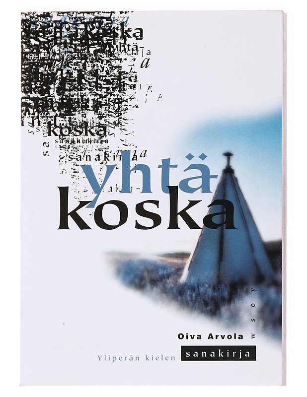 Yhtäkoska - Oiva Arvola - Matkaoppaat ja sanakirjat - 10105536614 - 0
