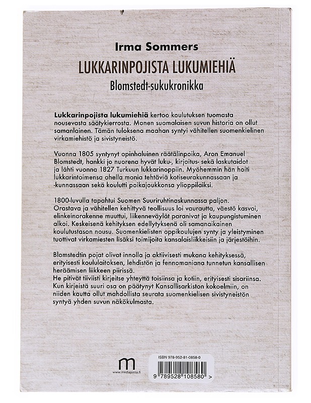 Lukkarinpojista lukumiehiä : Blomstedt-sukukronikka - Irma Sommers - Elämäkerrat ja muistelmat - 10105536695 - 1