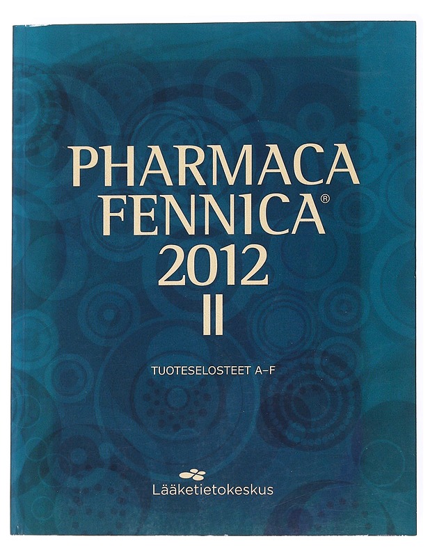 Pharmaca Fennica 2012, 2, 3 & 4 - Tietokirjat - 10105536779 - 1