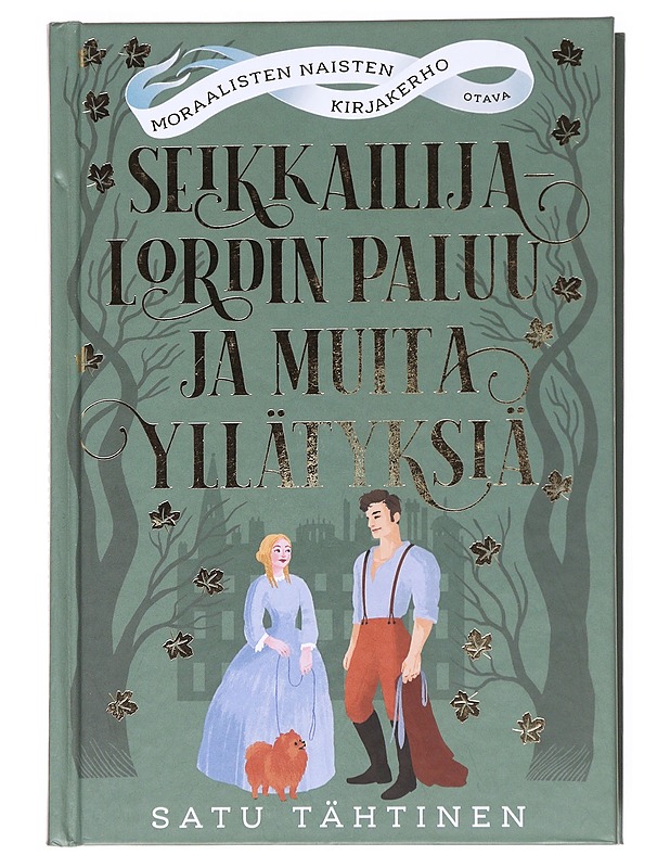 Seikkailijalordin paluu ja muita yllätyksiä - Satu Tähtinen - Romaanit ja novellit - 10105536764 - 0