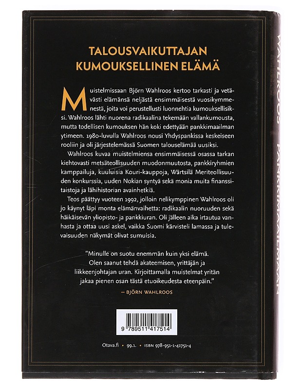 Barrikadeilta pankkimaailmaan : Eräänlaiset päiväkirjat 1952-1992 - Björn Wahlroos - Elämäkerrat ja muistelmat - 10105536777 - 1
