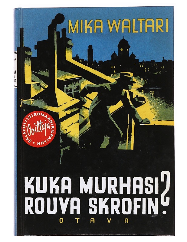 Kuka murhasi rouva Skrofin? - Mika Waltari - Romaanit ja novellit - 10105536793 - 0