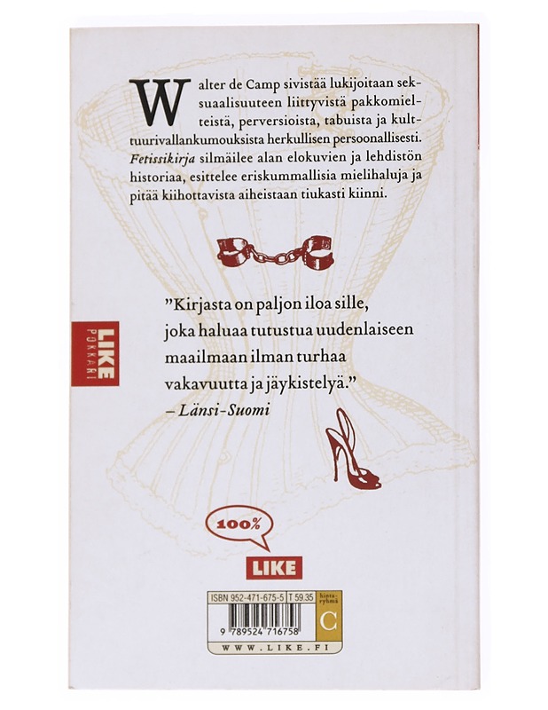 Fetissikirja : fetisismin, pornon ja erotiikan historia - Walter de Camp K18 - Tietokirjat ja oppaat - 10105536797 - 1