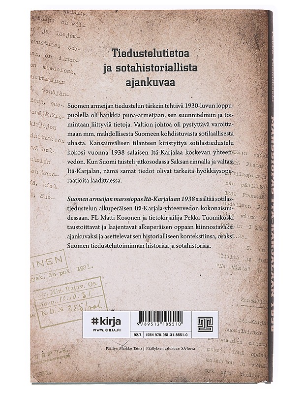 Suomen armeijan marssiopas Itä-Karjalaan 1938 - Kosonen, Matti - Historiakirjat - 10105536826 - 1