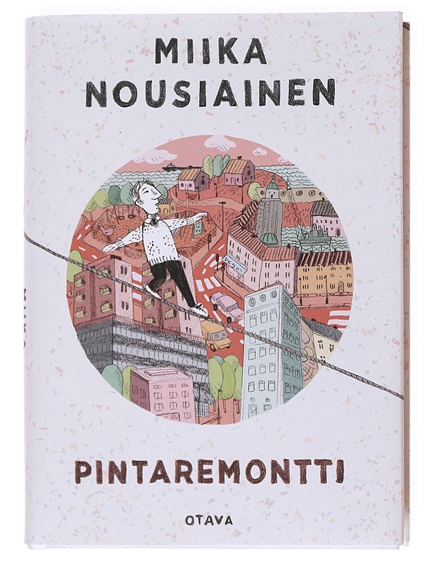 Pintaremontti - Miika Nousiainen - Romaanit ja novellit - 10105536842 - 0