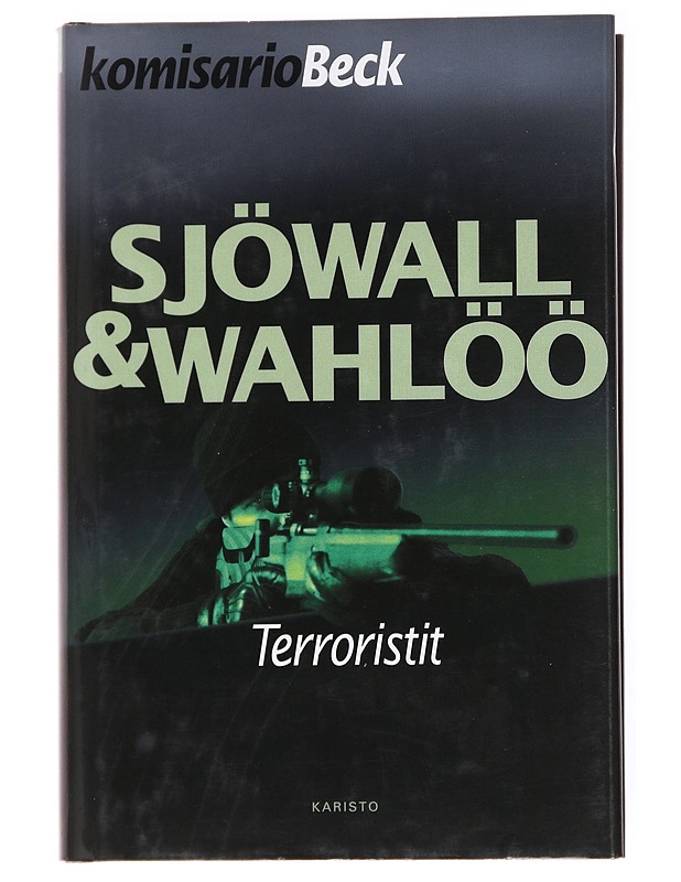 Terroristit : romaani rikoksesta - Sjöwall, Maj - Jännitys ja dekkarit - 10105536854 - 0