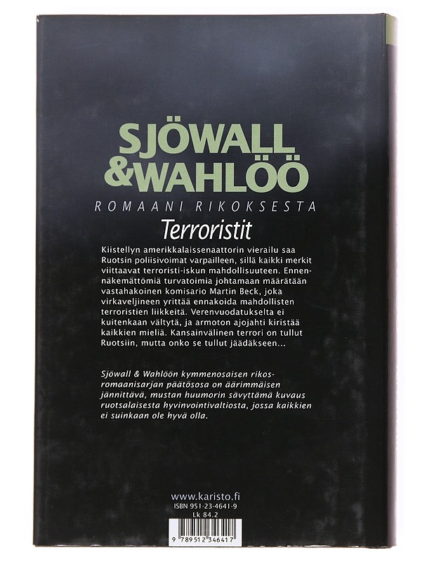 Terroristit : romaani rikoksesta - Sjöwall, Maj - Jännitys ja dekkarit - 10105536854 - 1