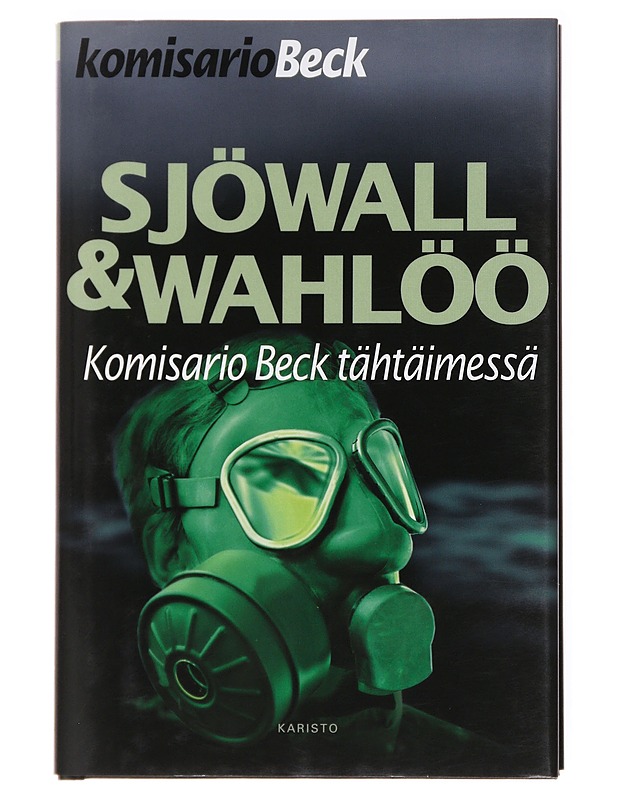 Komisario Beck tähtäimessä : romaani rikoksesta - Sjöwall, Maj - Jännitys ja dekkarit - 10105536856 - 0