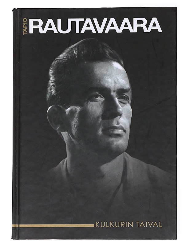 Tapio Rautavaara : kulkurin taival - Bagh, Peter von - Historiakirjat - 10105536861 - 0