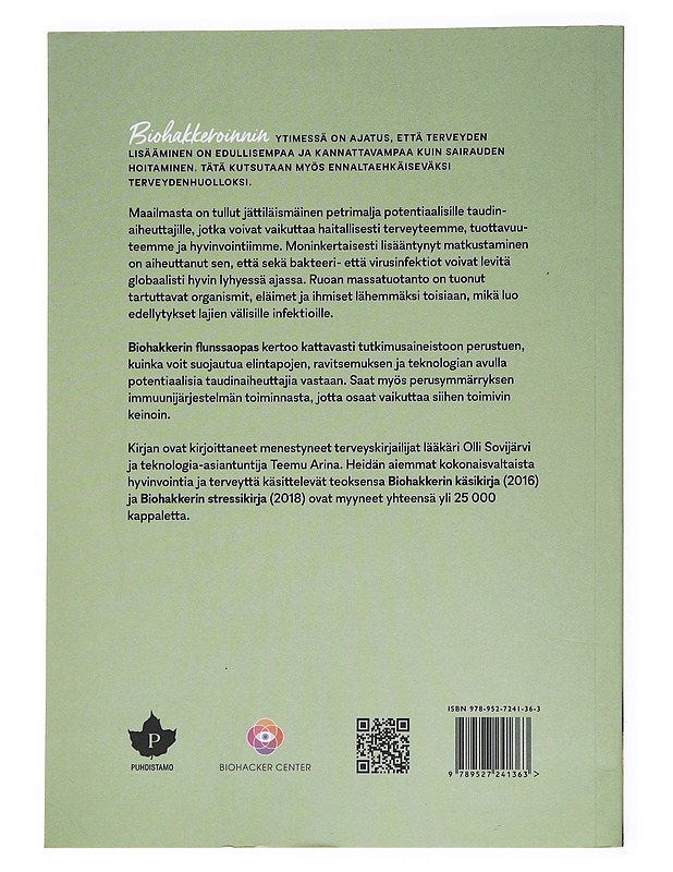 Biohakkerin flunssaopas : Vahvista itseäsi taudinaiheuttajia vastaan - Sovijärvi, Olli - Tietokirjat ja oppaat - 10105536881 - 1