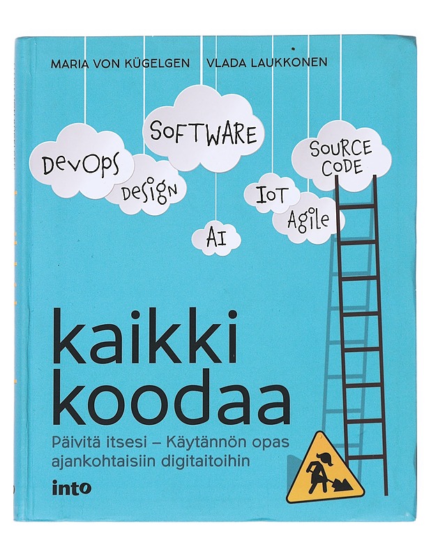Kaikki koodaa - Maria Von Kügelgen - Tietokirjat ja oppaat - 10105536883 - 0