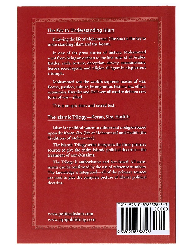 Mohammed and the Unbelievers : The Sira, a Political Biography : Vol 1 - Warner, Bill - Tietokirjat ja oppaat - 10105536892 - 1