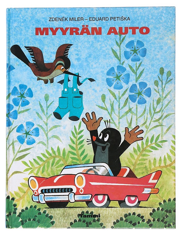 Myyrän auto - Miler, Zden?k - Lastenkirjat - 10105536902 - 0
