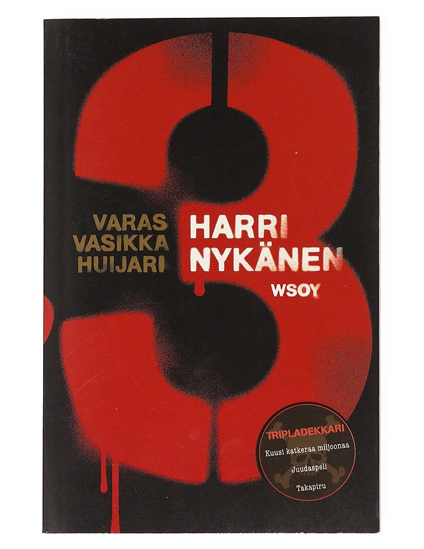 Varas, vasikka, huijari - Harri Nykänen - Jännitys ja dekkarit - 10105536923 - 0
