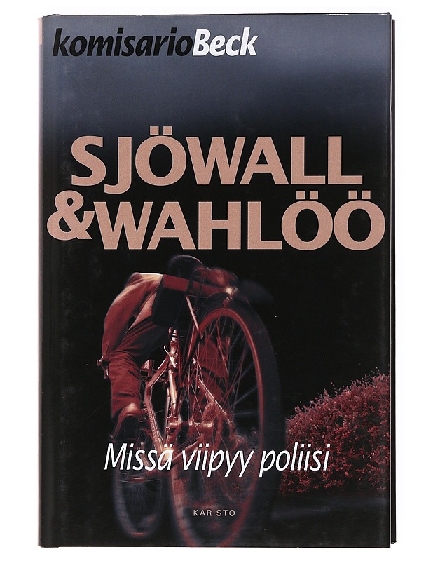 Missä viipyy poliisi : romaani rikoksesta - Sjöwall, Maj - Romaanit ja novellit - 10105536933 - 0