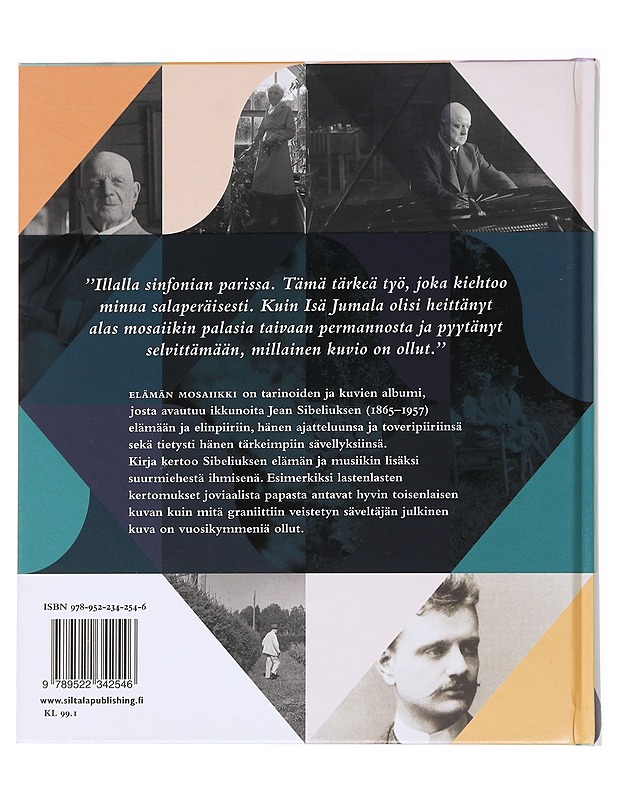 Elämän mosaiikki : Jean Sibelius säveltäjänä ja ihmisenä - Hako, Pekka - Elämäkerrat ja muistelmat - 10105536985 - 1
