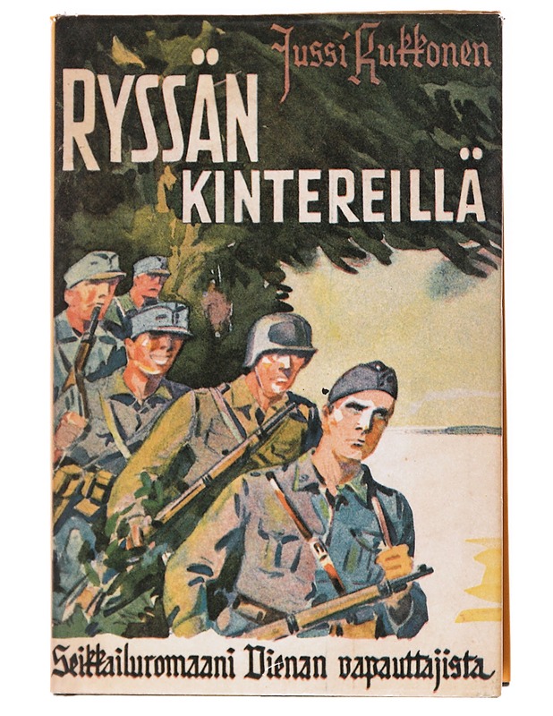Ryssän kintereillä : seikkailuromaani Vienan vapauttajista - Jussi Kukkonen - Romaanit ja novellit - 10105536992 - 0