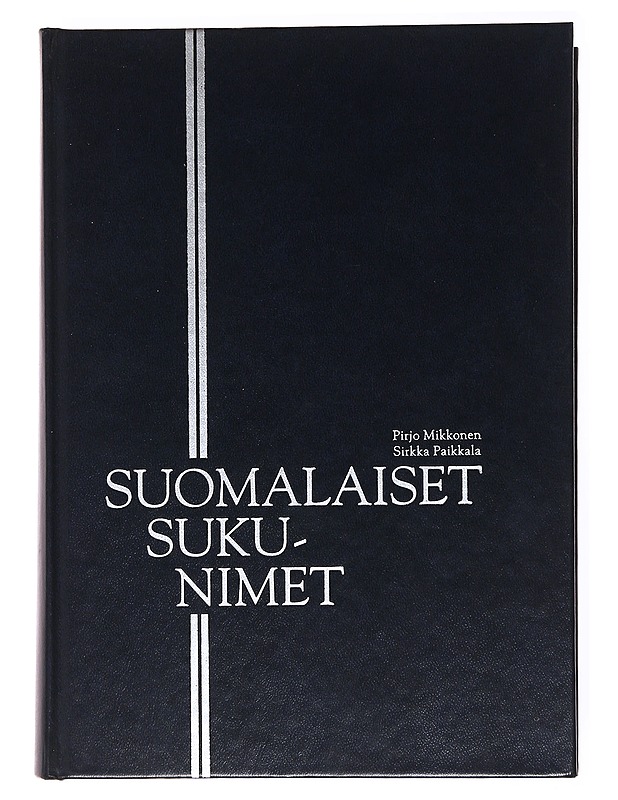 Suomelaiset sukunimet - Mikkonen, Pirkko - Tietokirjat ja oppaat - 10105537003 - 0