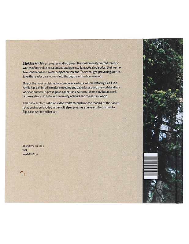 In the Woods There Is a Bird - Eeva-Liisa Ahtila - Taide- ja kulttuurikirjat - 10105537035 - 1