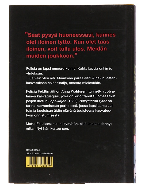 Näkymätön tytär : kasvatusguru Anna Wahlgrenin varjossa - Feldt, Felicia - Elämäkerrat ja muistelmat - 10105537063 - 1