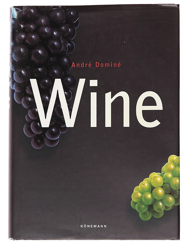 Wine - Dominé, André - Historiakirjat - 10105537067 - 0
