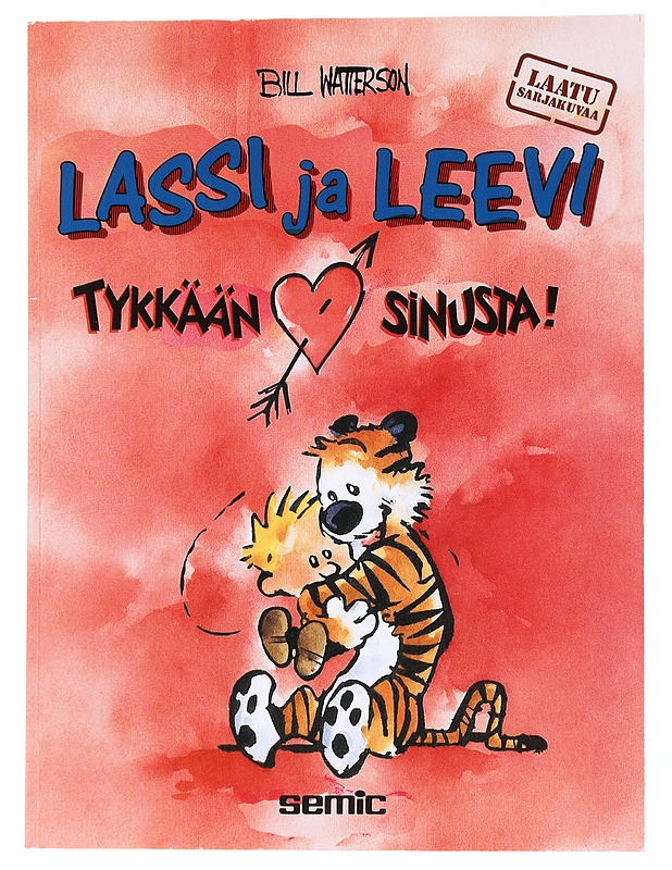 Tykkään sinusta! - Watterson, Bill - Sarjakuvat - 10105537069 - 0