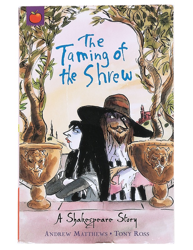 The Taming of the Shrew - Andrew Matthews - Lastenkirjat - 10105537133 - 0