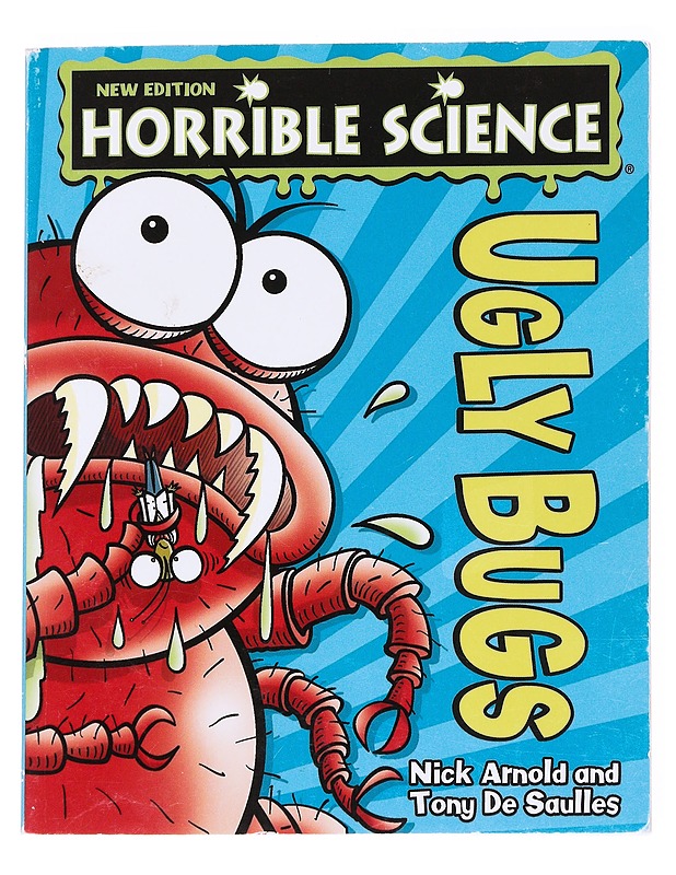 Horrible Science : Ugly Bugs - Tony De Saulles & Nick Arnold - Lastenkirjat - 10105537172 - 0
