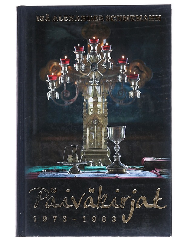 Päiväkirjat 1973-1983 - Schmemann, Alexander - Elämäkerrat ja muistelmat - 10105537208 - 0