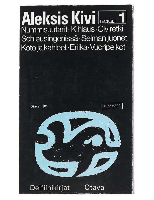 Aleksis Kivi Teokset 1 - Aleksis Kivi - Romaanit ja novellit - 10105537260 - 1