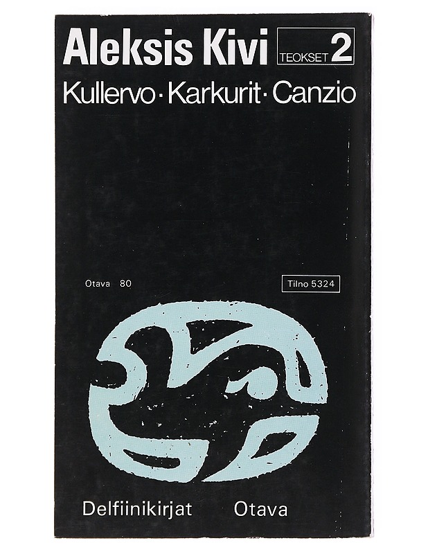 Aleksis Kivi Teokset 2 - Aleksis Kivi - Romaanit ja novellit - 10105537266 - 1