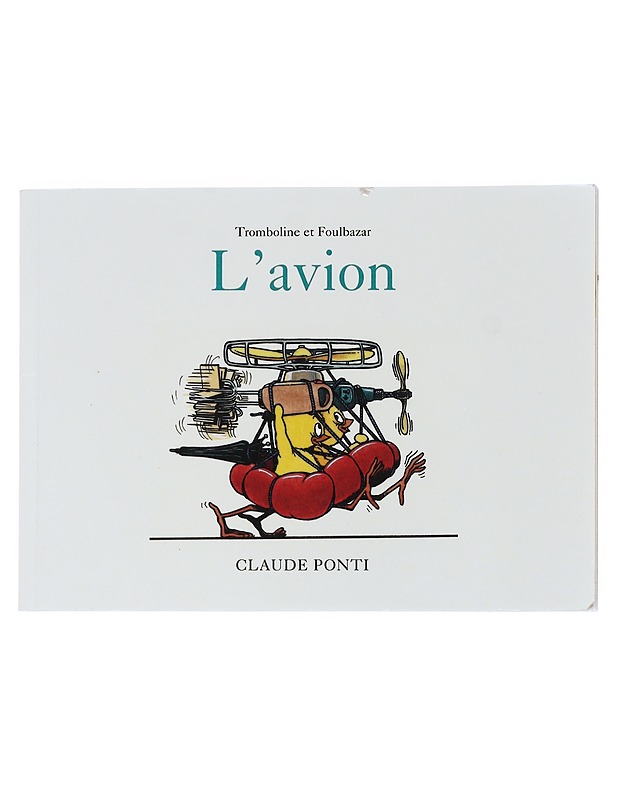 Lávion ja La Voiture - Claude Ponti - Lastenkirjat - 10105537298 - 0