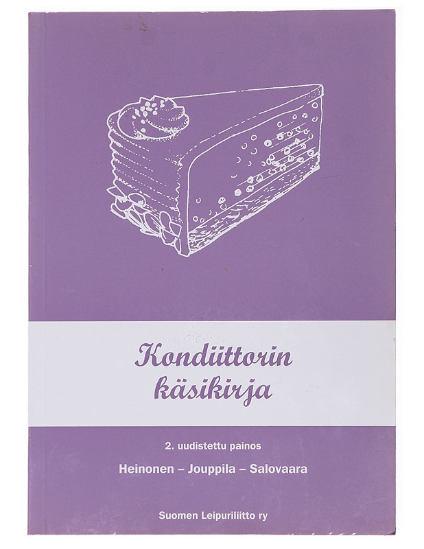 Kondiittorin käsikirja - Heinonen, Jaana - Ruokakirjat - 10105537331 - 0