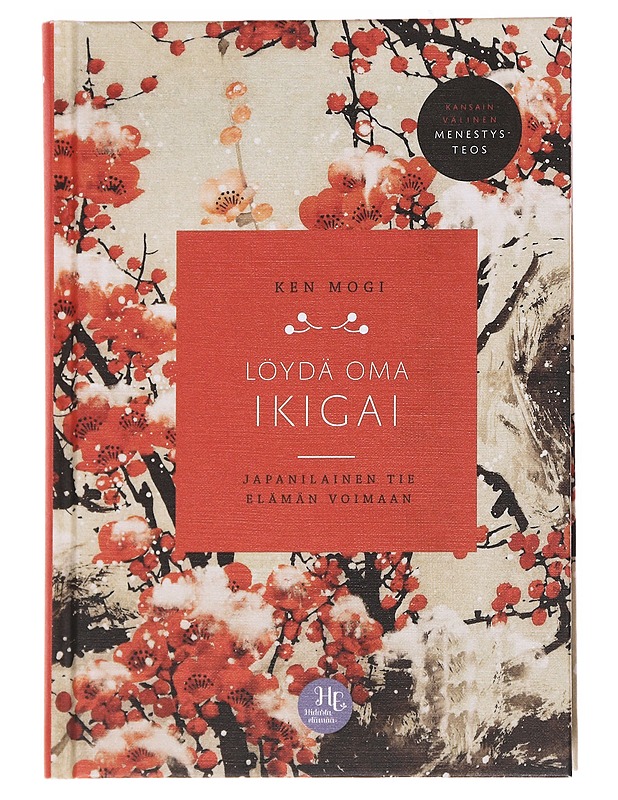 Löydä oma ikigai : japanilainen tie elämän voimaan - Mogi, Ken - Tietokirjat ja oppaat - 10105537408 - 0
