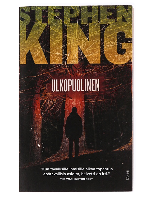 Ulkopuolinen - King, Stephen - Romaanit ja novellit - 10105537496 - 0