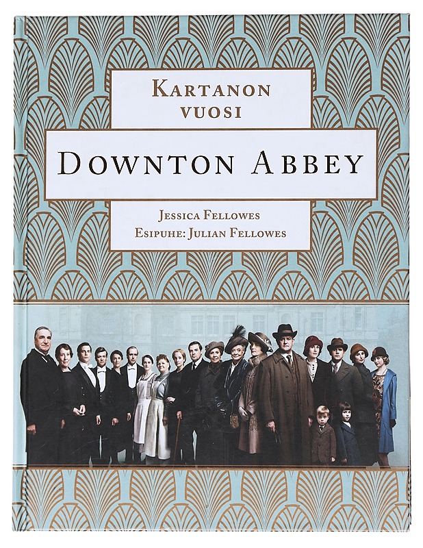 Downton Abbey : kartanon vuosi - Fellowes, Jessica - Kirja lahjaksi - 10105537515 - 0