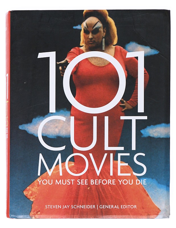 101 cult movies you must see before you die - Steven Jay Schneider - Musiikki- ja elokuvakirjat - 10105537543 - 0