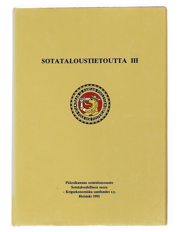 Sotataloustietoutta III - Pääesikunnan sotatalousosasto, Sotataloudellinen seura - Tietokirjat ja oppaat - 10105537578 - 0