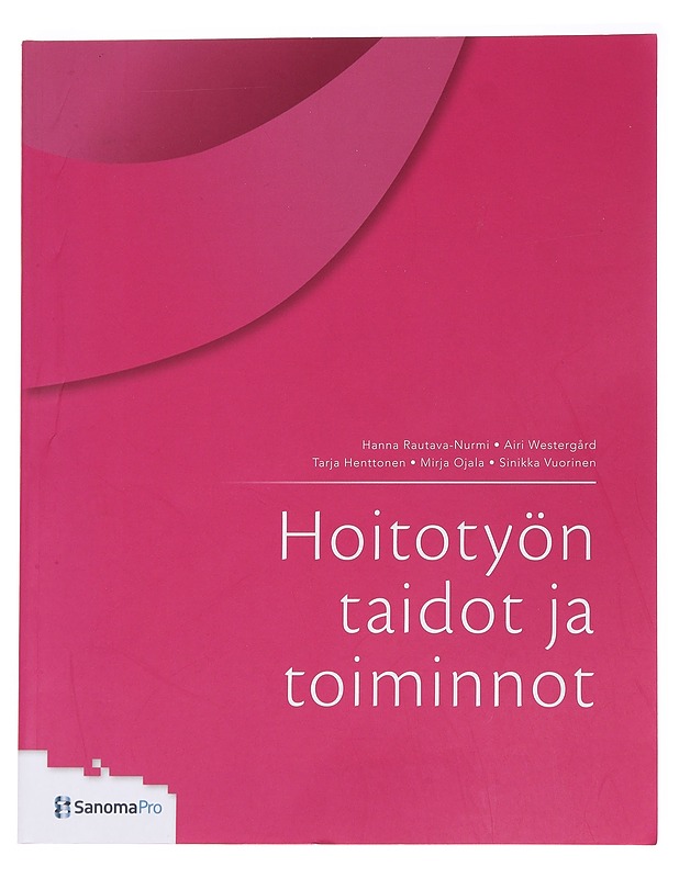 Hoitotyön taidot ja toiminnot - Müller, Eduard - Tietokirjat - 10105537604 - 0