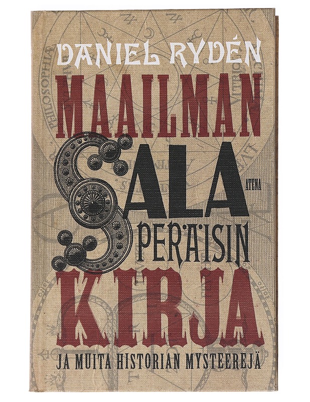 Maailman salaperäisin kirja ja muita historian mysteerejä - Rydén, Daniel - Historiakirjat - 10105537619 - 0