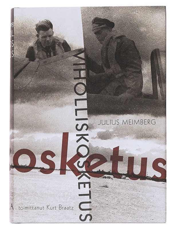 Viholliskosketus - Meimberg, Julius - Elämäkerrat ja muistelmat - 10105537716 - 0