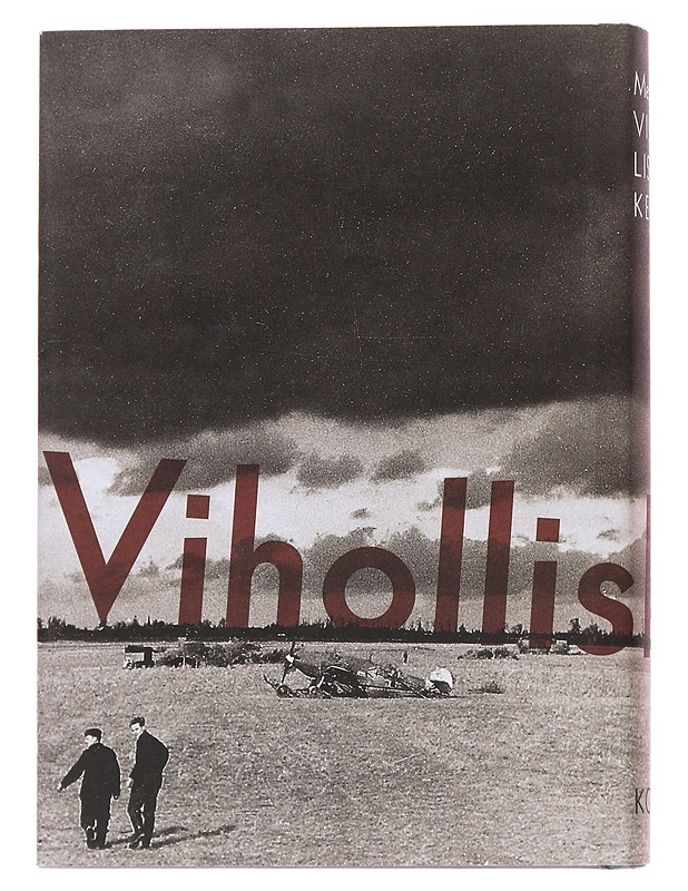 Viholliskosketus - Meimberg, Julius - Elämäkerrat ja muistelmat - 10105537716 - 1