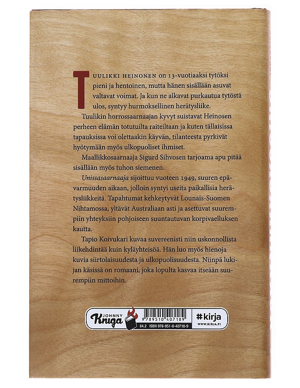 Unissasaarnaaja - Tapio Koivukari - Historiakirjat - 10105537798 - 1
