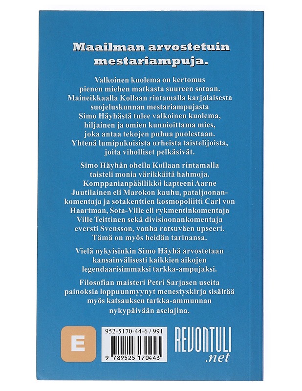 Valkoinen kuolema - Petri Sarjanen - Elämäkerrat ja muistelmat - 10105537818 - 1