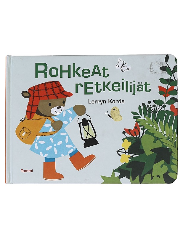 Rohkeat retkeilijät - Korda, Lerryn - Lastenkirjat - 10105537861 - 0