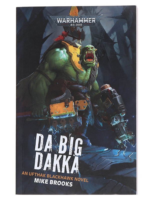 Da Big Dakka - Mike Brooks - Fantasia- ja scifi - 10105537853 - 0